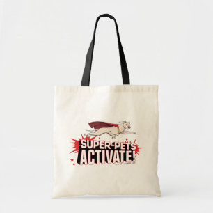 Krypto: Super-Pets activeren! Tote Bag