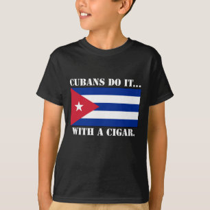 Kubanen doen het... Met een sigaar. T-shirt