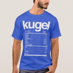 Kugel Nutritional Facts Jewish Hanukkah Chanukah P T-shirt