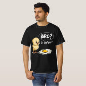 Kuiken en eitje? Is dat je grap boer cadeau? T-shirt (Voorkant volledig)