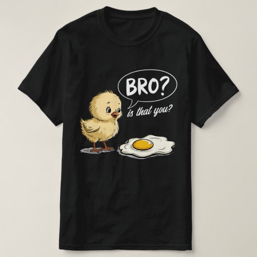 Kuiken en eitje? Is dat je grap boer cadeau? T-shirt (Design voorkant)