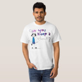 Kun je een geheim bewaren? t-shirt (Voorkant volledig)