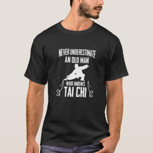 Kung Fu Martial Arts - Oud Man dat Tai Chi kent T-shirt