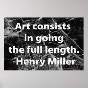 Kunst bestaat uit het streven naar de volledige le poster