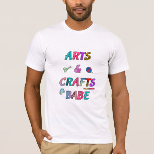 Kunst en ambachten Babe T-shirt