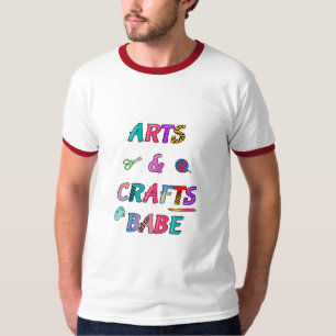 Kunst en ambachten Babe T-shirt