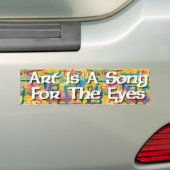 Kunst is een lied voor de ogen bumpersticker (Op auto)