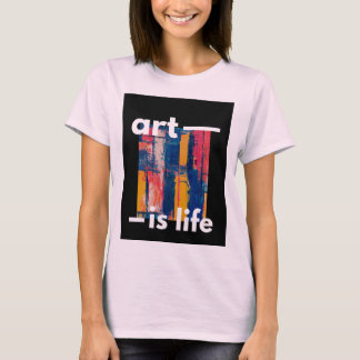 "Kunst is leven - Levendige kleuren op zwarte acht T-shirt