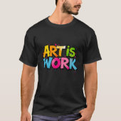 KUNST IS WERK T-SHIRT (Voorkant)