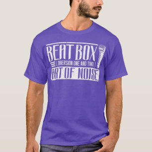 Kunst met een bundel van noice Beatboxer Beatboxin T-shirt
