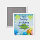 Kunst van mijn Butt Birthday Magneet (Voorkant / Achterkant)