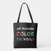 Kunstdocenten cadeau. Kleur de wereld. Tote Bag (Achterkant)