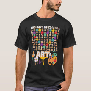 Kunstleraar 100e dag van de schoolkoffie t-shirt