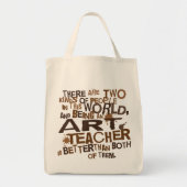 Kunstleraar (grappig) Gift Tote Bag (Voorkant)