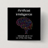 Kunstmatige intelligentie vs Real Thing Vierkante Button 5,1 Cm (Voorkant)
