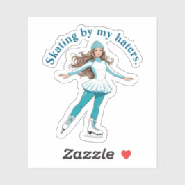 Kunstschaatsen "Schaatsen door mijn haters." Stick Sticker