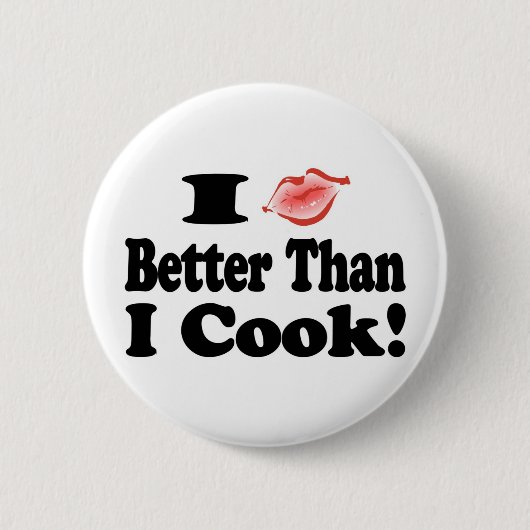 Kus beter dan koken ronde button 5,7 cm (Voorkant)