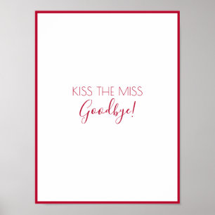 Kus de juffrouw gedag vrijgezellenfeest aandenken poster