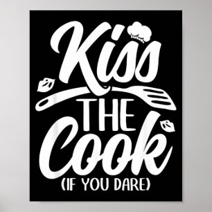 Kus De Kok Als Je Durft Grappige Chef Keuken Poster