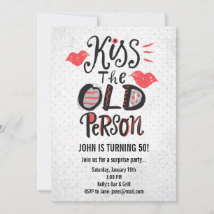 Kus de oude persoon! Verjaardagsfeest uitnodiging
