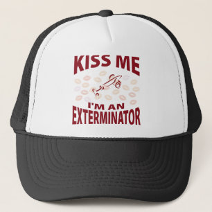 Kus, ik ben een exterminator. trucker pet