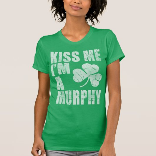 Kus, ik ben een Murphy T-shirt (Voorkant)