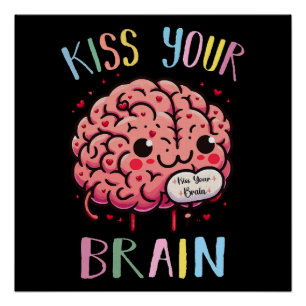 Kus Je Brein Leraar Perfect Poster