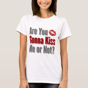 Kus je me of niet? t-shirt