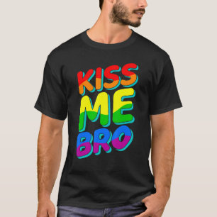 Kus me bro lgbtq gay pride maand lesbische liefde  t-shirt