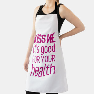 Kus me, het is goed voor je gezondheid schort