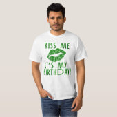 Kus me Het is mijn verjaardag in het groen T-shirt (Voorkant volledig)