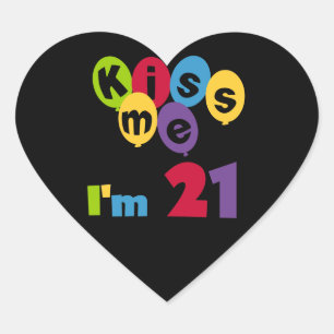 Kus me Ik ben 21 T-shirts en cadeautjes op de verj Hart Sticker
