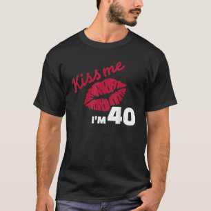 Kus me ik ben 40 jaar t-shirt