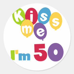 Kus me Ik ben 50 T-shirts en cadeautjes Ronde Sticker