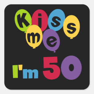 Kus me Ik ben 50 T-shirts en cadeautjes Vierkante Sticker