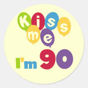 Kus me Ik ben 90 T-shirts en cadeautjes. Ronde Sticker
