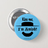 "Kus me, ik ben Amish!" Ronde Button 5,7 Cm (Voorkant /achterkant)