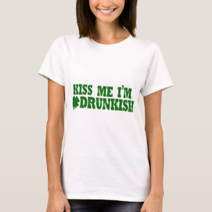 Kus me ik ben Drunkish T-shirt