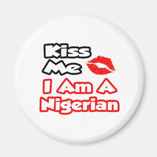 Kus me...ik ben een Nigeriaan Magneet (Voorkant)