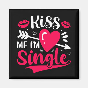 Kus me Ik ben een Valentijn. Magneet