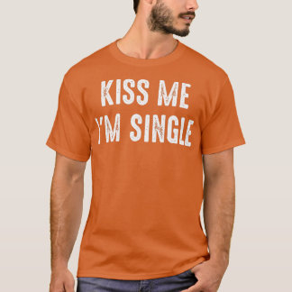 Kus me Ik ben één Valentijnsdag T-shirt