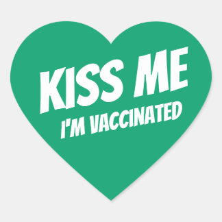 Kus me ik ben gevaccineerd Modern Cute Funny Quote Hart Sticker