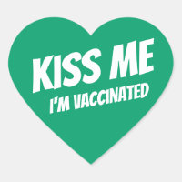 Kus me ik ben gevaccineerd Modern Cute Funny Quote
