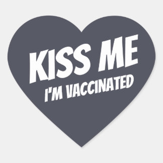 Kus me ik ben gevaccineerd Modern Cute Funny Quote Hart Sticker