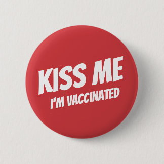 Kus me ik ben gevaccineerd Modern Cute Funny Quote Ronde Button 5,7 Cm