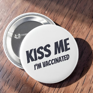 Kus me ik ben gevaccineerd Modern Cute Funny Quote Ronde Button 5,7 Cm