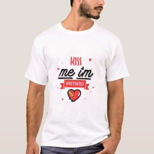 Kus me ik ben gevaccineerd t-shirt