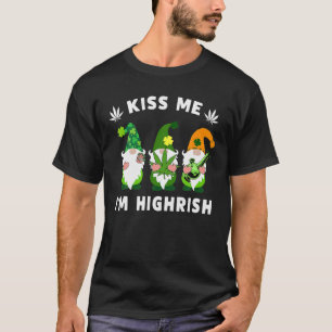 Kus me ik ben Hoogers, Gnomies Weed Pot Leaf St Pa T-shirt