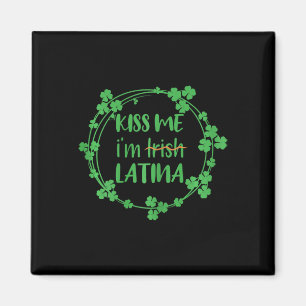 Kus Me Ik Ben Iers Latina Grappig St. Patrick's Da Magneet