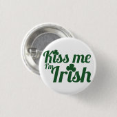 Kus me Ik ben Iers Ronde Button 3,2 Cm (Voorkant /achterkant)